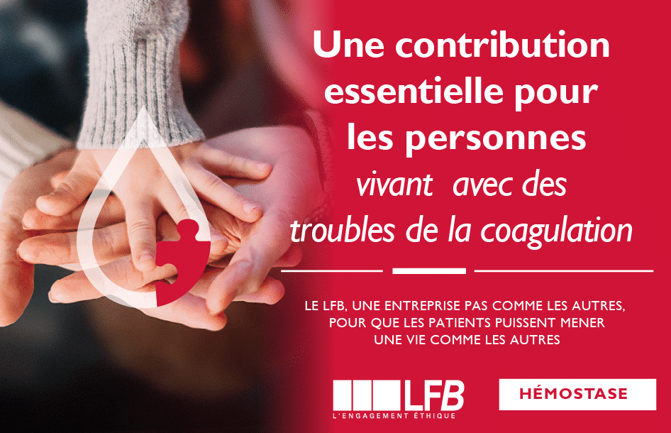 Une contribution vitale pour les personnes vivant avec des troubles de la coagulation, gamme hémostase du LFB.
